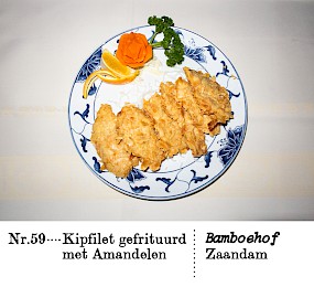 Nr. 59Kipfilet gefrituurd met Amandelen Bamboehof,Zaandam